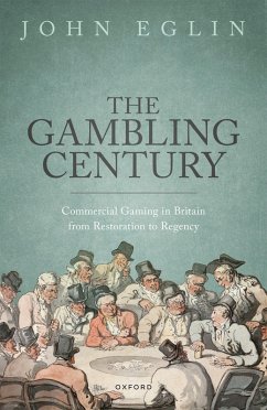The Gambling Century (eBook, PDF) - Eglin, John