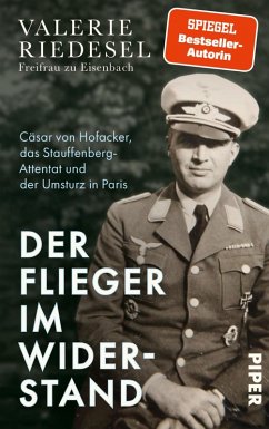 Der Flieger im Widerstand (eBook, ePUB) - Riedesel Freifrau zu Eisenbach, Valerie