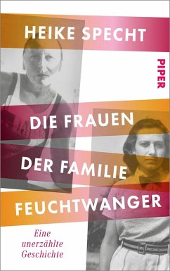 Die Frauen der Familie Feuchtwanger (eBook, ePUB) - Specht, Heike