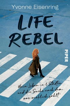 Life Rebel (eBook, ePUB) - Eisenring, Yvonne