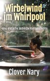 Wirbelwind im Whirlpool (eBook, ePUB)
