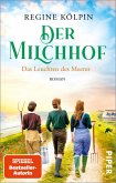 Das Leuchten des Meeres / Der Milchhof Bd.3 (eBook, ePUB)