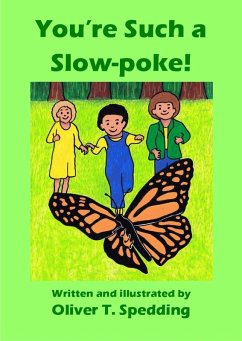 Cover You're Such a Slow-poke! (Children's Picture Books, #32) (eBook, ePUB)