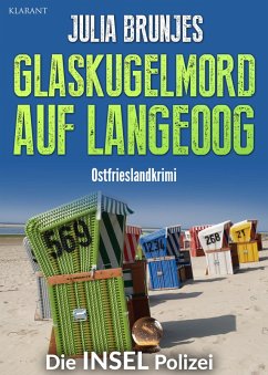 Glaskugelmord auf Langeoog. Ostfrieslandkrimi (eBook, ePUB) - Brunjes, Julia