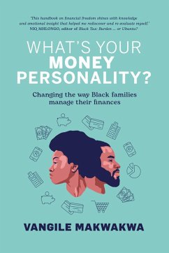 What's Your Money Personality? (eBook, ePUB) - Makwakwa, Vangile
