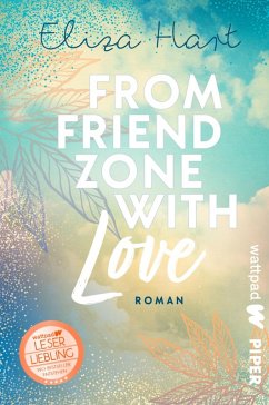 From Friendzone with Love (eBook, ePUB) - Hart, Eliza