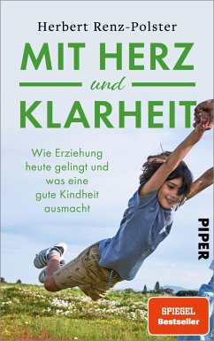 Mit Herz und Klarheit (eBook, ePUB) - Renz-Polster, Herbert