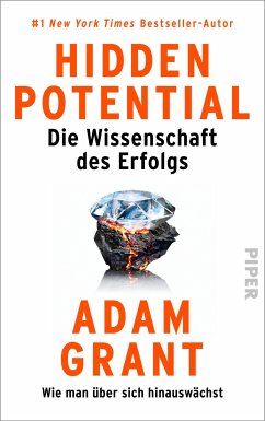 Hidden Potential – Die Wissenschaft des Erfolgs (eBook, ePUB) - Grant, Adam