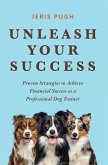 Unleash Your Success (eBook, ePUB)