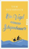 Ein Vogel namens Schopenhauer (eBook, ePUB)