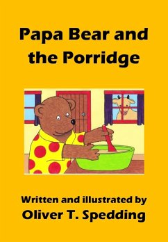 Cover Papa Bear and the Porridge (Children's Picture Books, #17) (eBook, ePUB)
