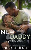 New Daddy at Forty-Seven (Forty-Seven Duology, #2) (eBook, ePUB)
