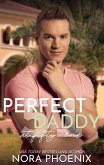 Perfect Daddy at Fifty-One (Forty-Seven Duology, #3) (eBook, ePUB)