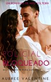 Policial Bloqueado (Muito Quente Para Suportar) (eBook, ePUB)