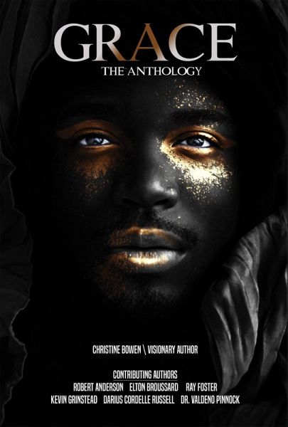 Grace: The Anthology (eBook, ePUB) Grace: The Anthology (eBook, ePUB)