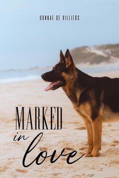 Marked in Love (eBook, ePUB) - de Villiers, Donnae
