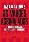 Os varões assinalados (eBook, ePUB)