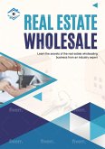 Real Estate Wholesale (eBook, ePUB) Real Estate Wholesale (eBook, ePUB)