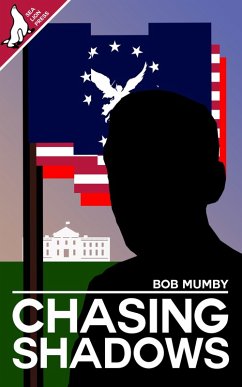 Chasing Shadows (eBook, ePUB) - Mumby, Bob