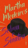 Selma e Sinatra (eBook, ePUB)