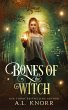 Bones of the Witch (Earth Magic Rises,... - Bild 1