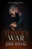 Turner's War (Savage Kings Series, #3) (eBook, ePUB)