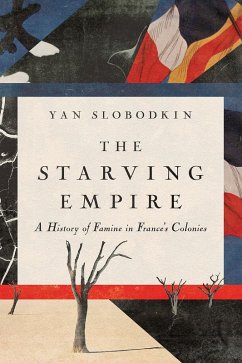 The Starving Empire (eBook, ePUB) - Slobodkin, Yan
