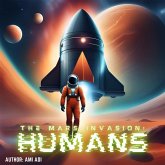 The Mars Invasion: Humans (eBook, ePUB)