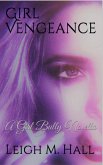 Girl Vengeance (eBook, ePUB) Girl Vengeance (eBook, ePUB)