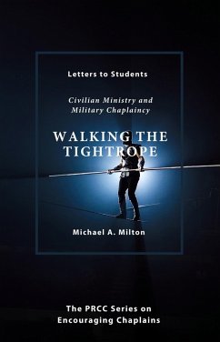Cover Walking the Tightrope (The Chaplain Ministry, #5) (eBook, ePUB)