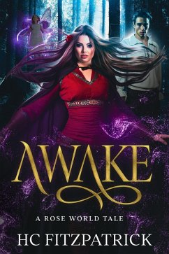 Cover Awake (Rose World Tales, #1) (eBook, ePUB)