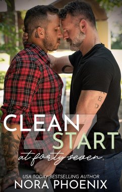 Clean Start at Forty-Seven (Forty-Seven Duology, #1) (eBook, ePUB) - Phoenix, Nora