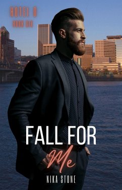 Cover Fall For Me (Hotel D, #6) (eBook, ePUB)
