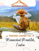 Travel Guide to Himachal Pradesh, India (eBook, ePUB)