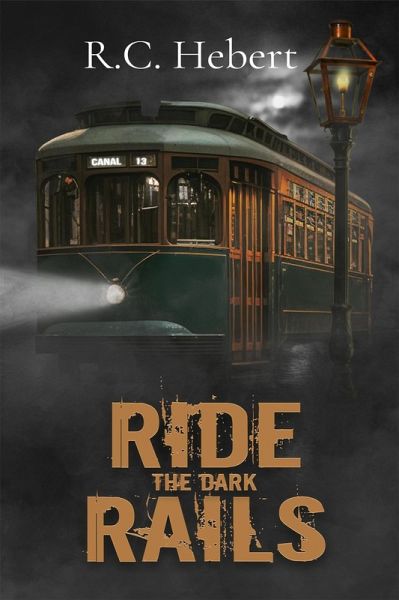 Ride the Dark Rails (eBook, ePUB) Ride the Dark Rails (eBook, ePUB)