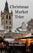 Christmas Market Trier (eBook, ePUB) - Bild 1