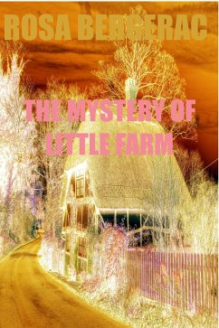 Cover The Mystery of Little Farm (A Gold Story, #5) (eBook, ePUB)