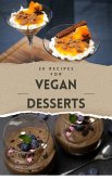 Vegan Recipes Cookbook - 30 Vegan Desserts (Vegan Cookbook - Vegan recipes, #1) (eBook, ePUB)