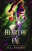 Heart of the Fae (Earth Magic Rises, #3) (eBook, ePUB)