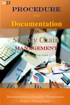Procedure and Documentation in Supply Chain Management (Business strategy books, #1) (eBook, ePUB) - Saini, Sanjivan