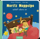 Moritz Moppelpo schläft alleine ein