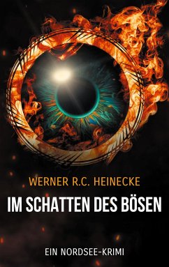 Im Schatten des Bösen - Heinecke, Werner R.C.