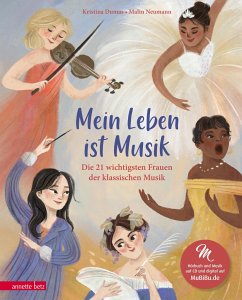 Mein Leben ist Musik (Das musikalische Bilderbuch mit CD und zum Streamen) - Dumas, Kristina