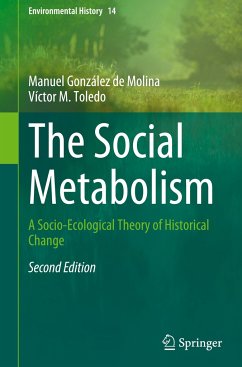 The Social Metabolism - González de Molina, Manuel;Toledo, Víctor M.