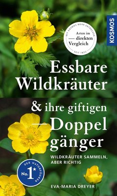 Essbare Wildkräuter und ihre giftigen Doppelgänger - Dreyer, Eva-Maria
