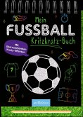 Mein Fußball-Kritzkratz-Buch