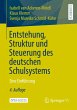 Entstehung, Struktur und Steuerung des... - Bild 1