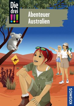 Abenteuer Australien / Die drei Ausrufezeichen Bd.106 - Vogel, Kirsten