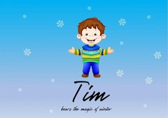 Tim hears the magic of winter (eBook, ePUB) - Lötscher, Aron