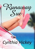 Runaway Sue (eBook, ePUB)